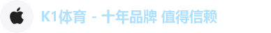 k1体育